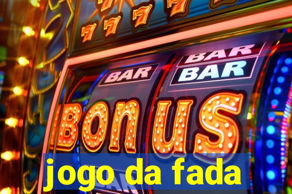 jogo da fada